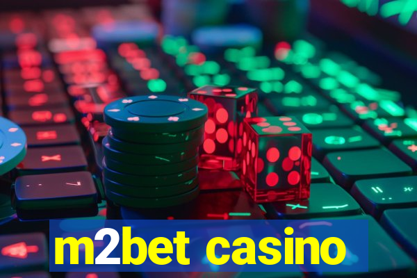 m2bet casino